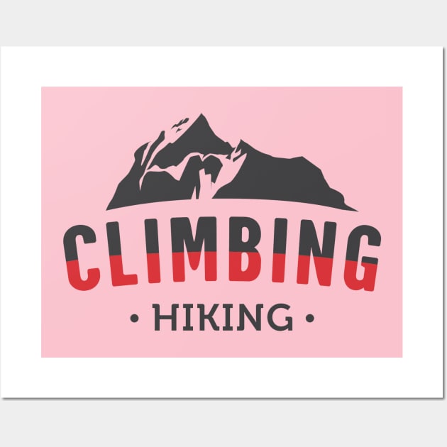 Climbing, Mountain Climbing, Hiking, Adventure, Camper Gifts Wall Art by NooHringShop